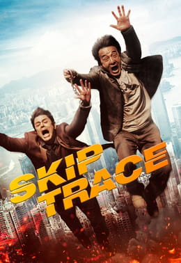 Skiptrace - Auf der Jagd nach Matador