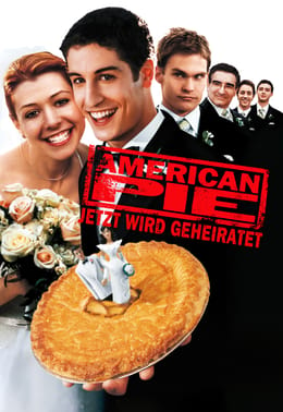 American Pie - Jetzt wird geheiratet