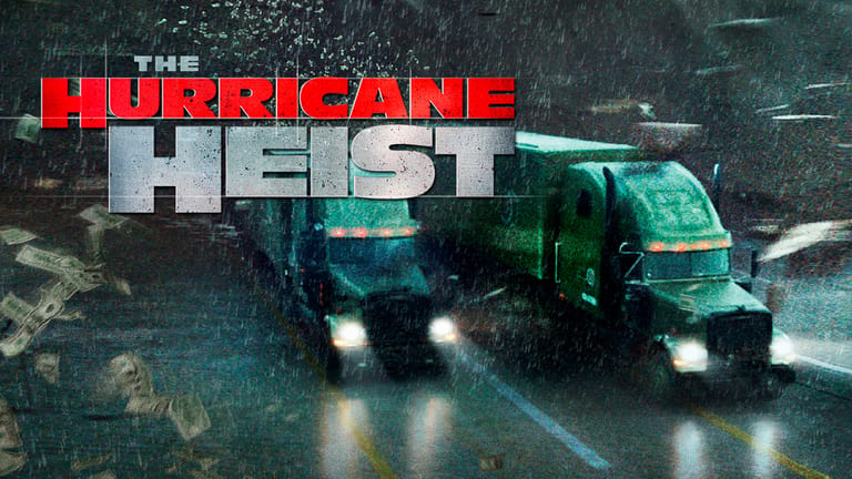 The Hurricane Heist